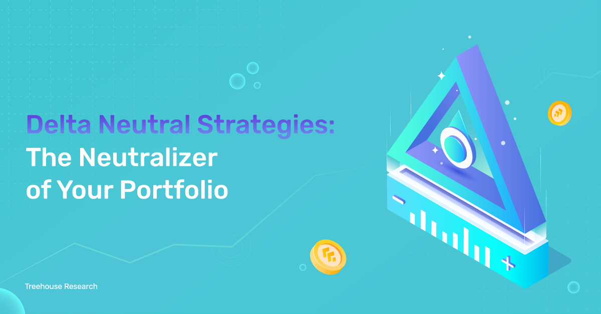 Delta Neutral Strategies: The Neutralizer of Your Portfolio