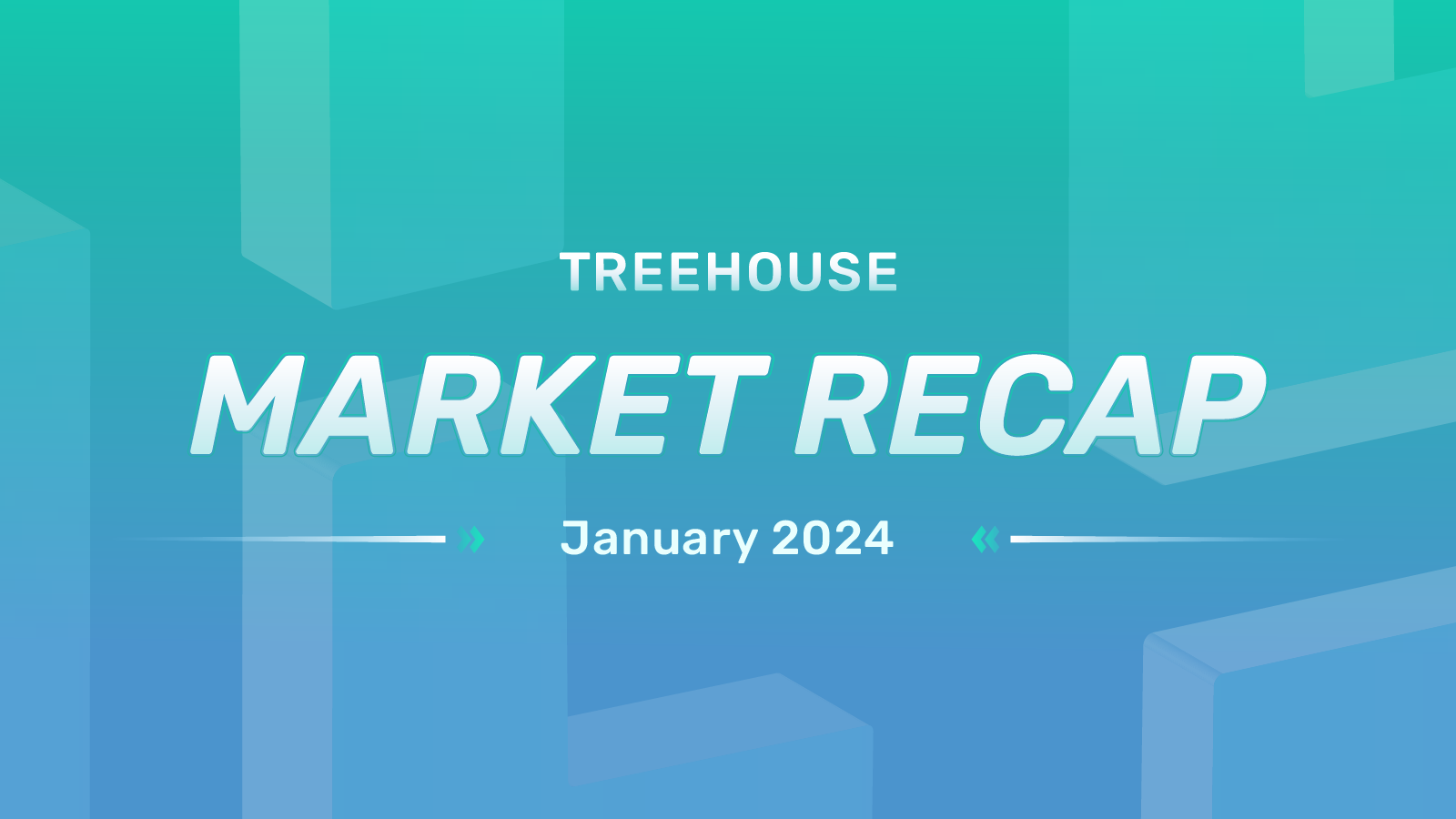 January 2024 Market Recap